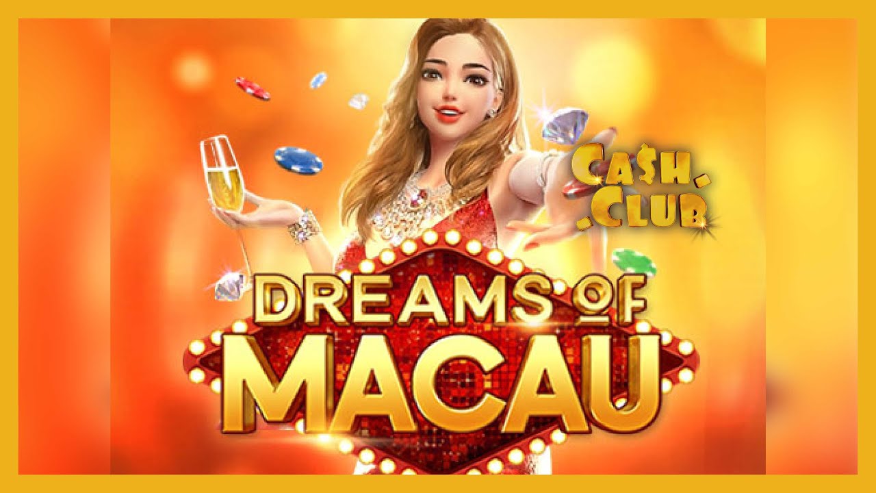 Dreams of Macau”: Slot PG yang Bawa Glamor Macau ke Layarmu!